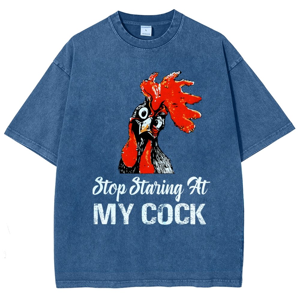 Stop Staring at My Cock Vintage Distressed T-shirt