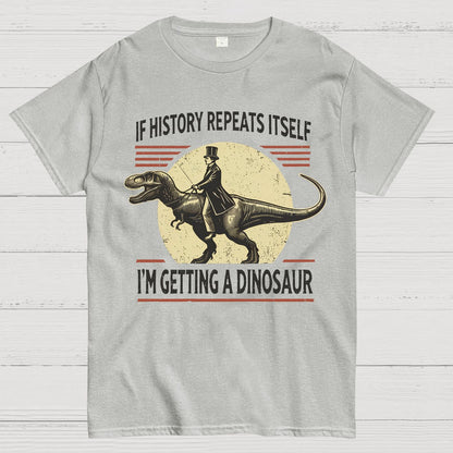 I'm Getting a Dinosaur Nerdy T-Shirt