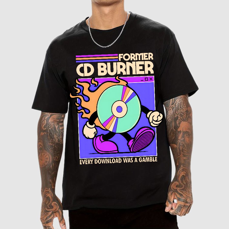 Former Cd Burner Geek T-Shirt