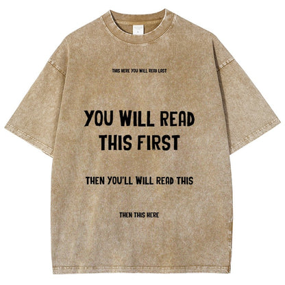 Psychology of Graphic Design This Here You Will Read Last You Will Read This First Then This Here Vintage Distressed T-shirt