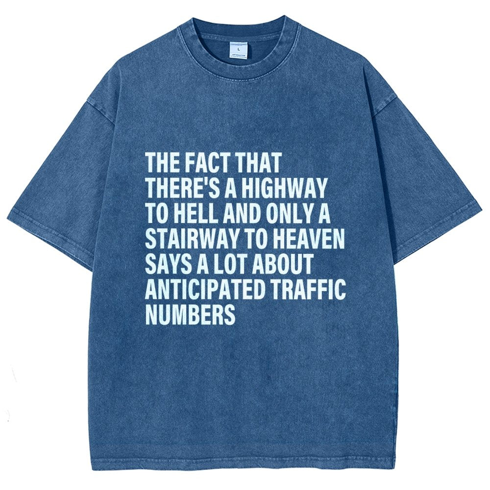 Funny Quote There's Highway To Hell And Stairway To Heaven Vintage Distressed T-shirt