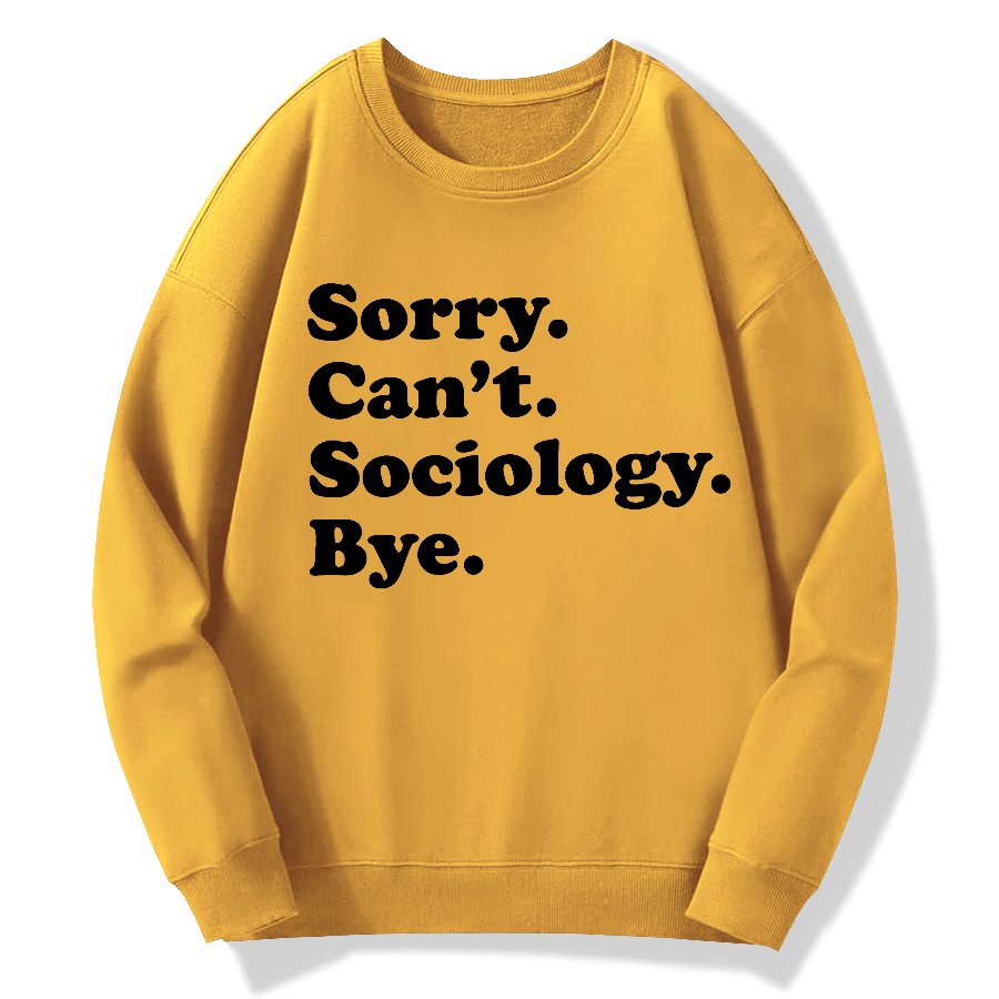 Funny Sociologist Geek Cotton Sweatshirt