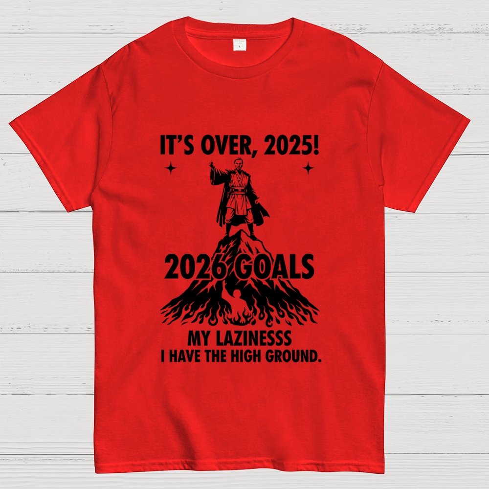 It's Over, 2025 Geek T-Shirt