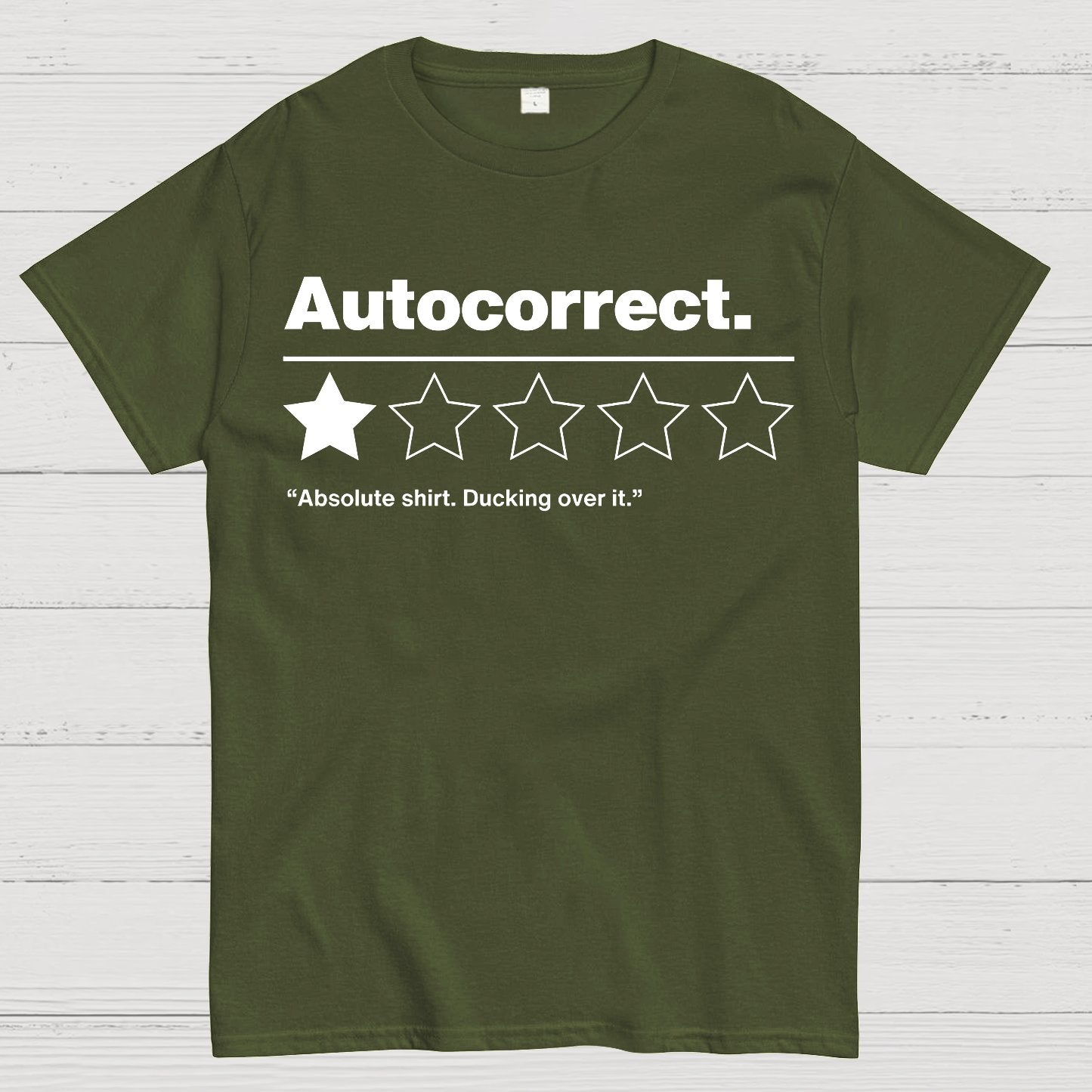 Autocorrect. Ducking over it. Geek T-Shirt