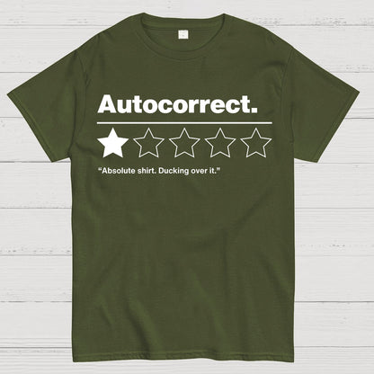Autocorrect. Ducking over it. Geek T-Shirt