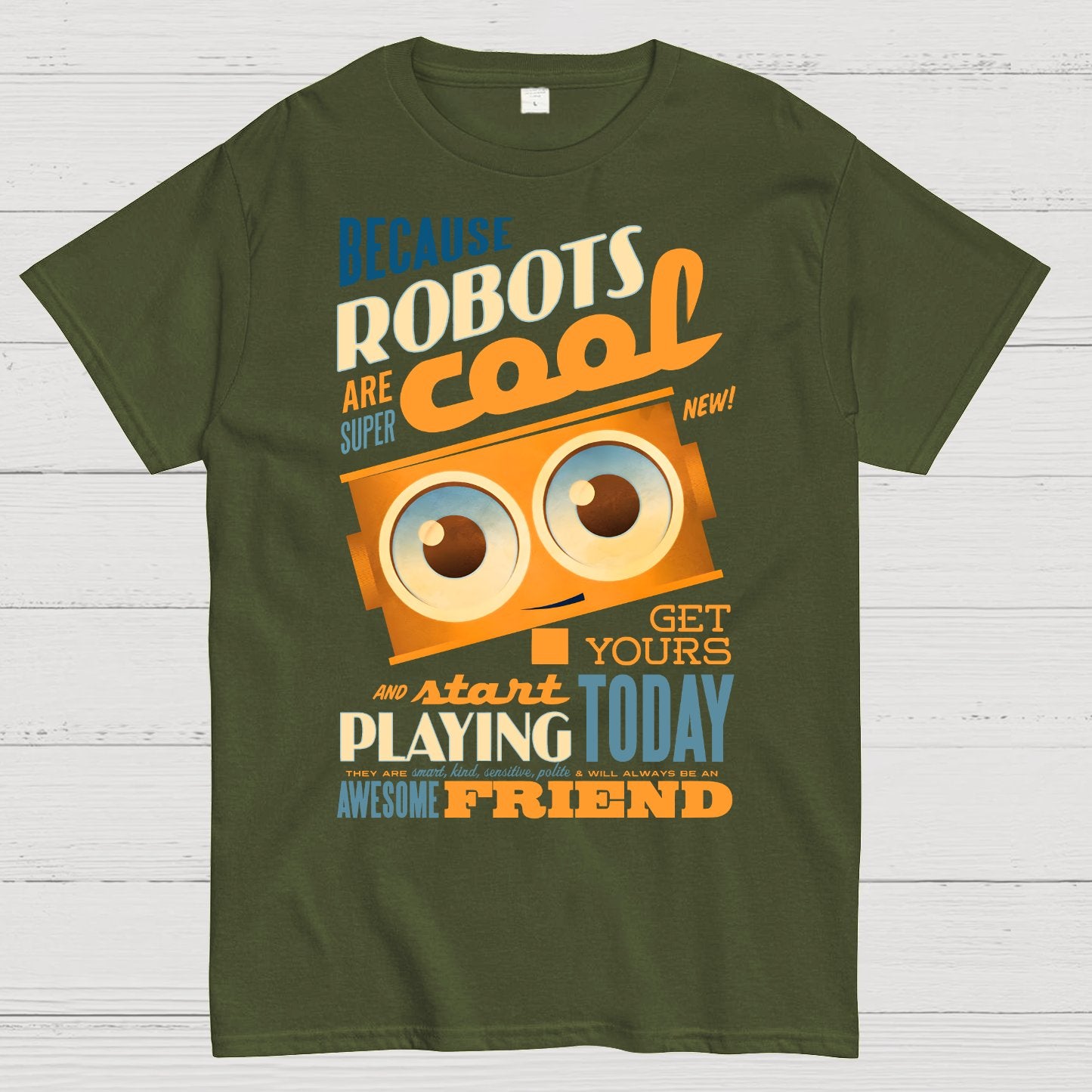 Robots Are Cool Geek T-Shirt