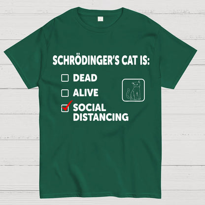 Schrodinger's Social Distancing Geek T-Shirt