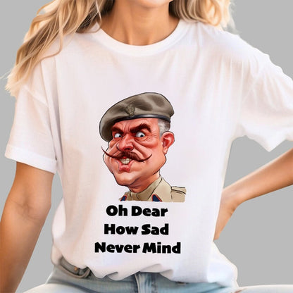 Oh Dear, How Sad Never Mind Geek T-Shirt
