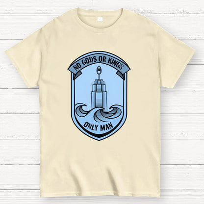 No Gods Or Kings Only Man Geek T-Shirt
