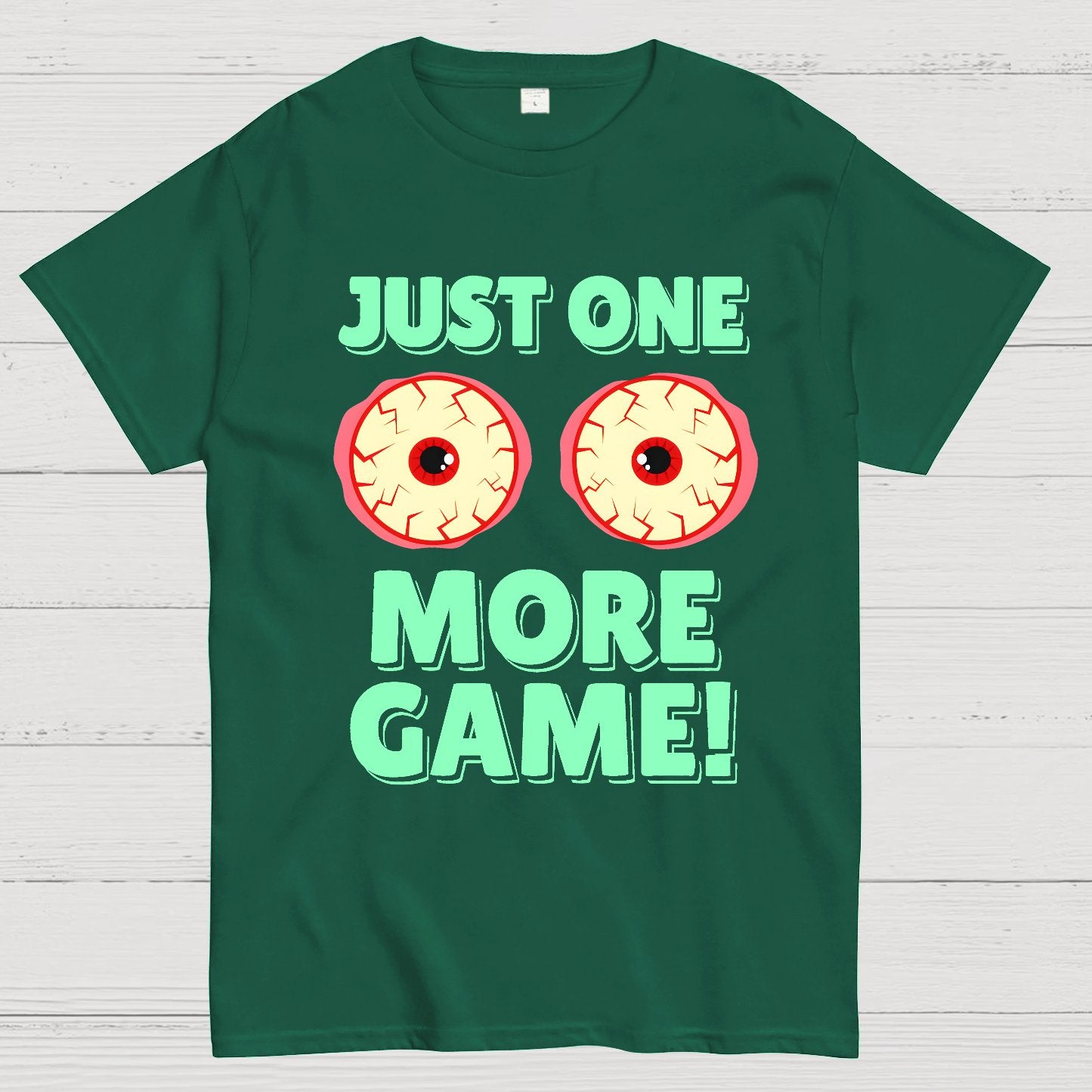 One More Game Geek T-Shirt
