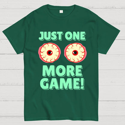 One More Game Geek T-Shirt