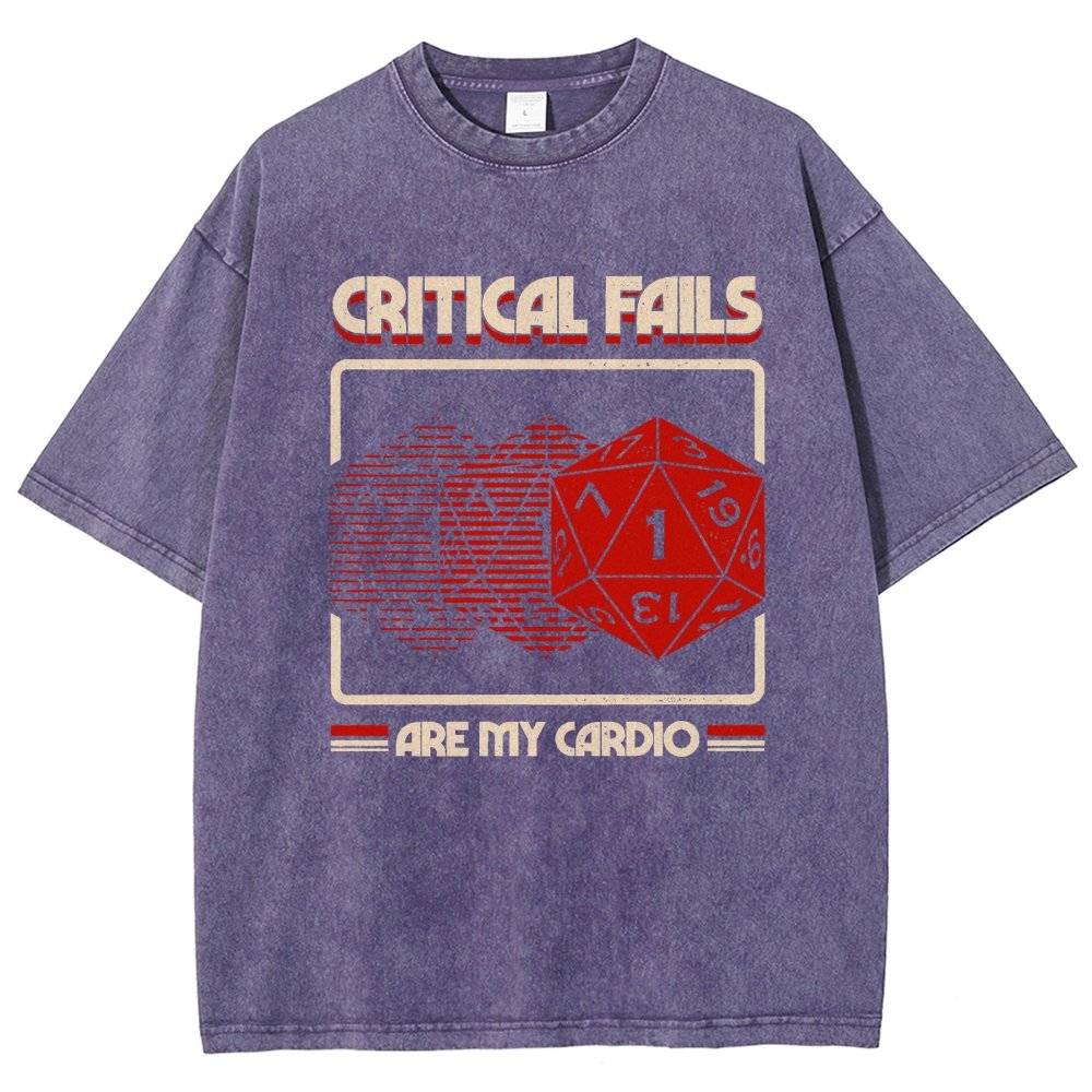Critical Fails Are My Cardio Vintage Distressed T-shirt