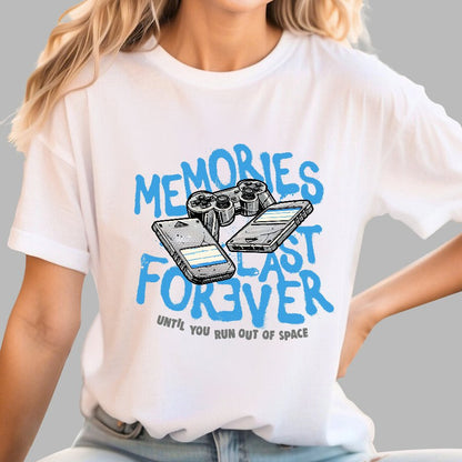 Memories Last Forever Geek T-Shirt