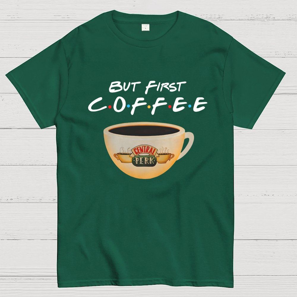 But First Coffee Geek T-Shirt
