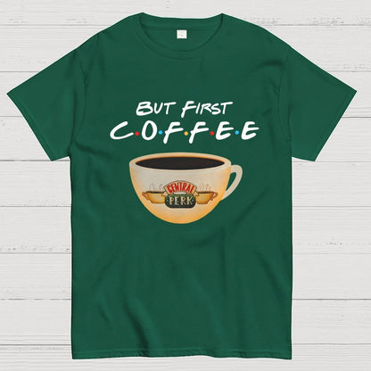 But First Coffee Geek T-Shirt