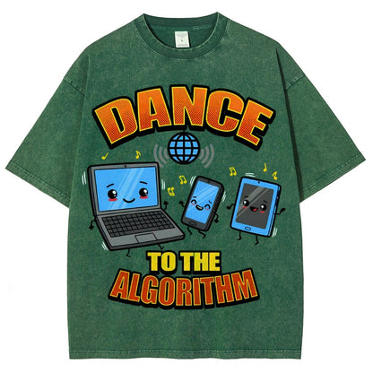 Dance To The Algorithm Funny Vintage Distressed T-shirt