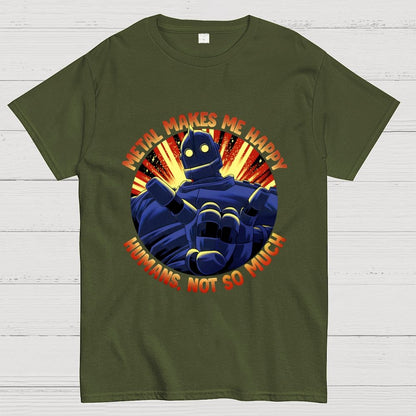 Metal Makes Me Happy Unisex Geek T-Shirt