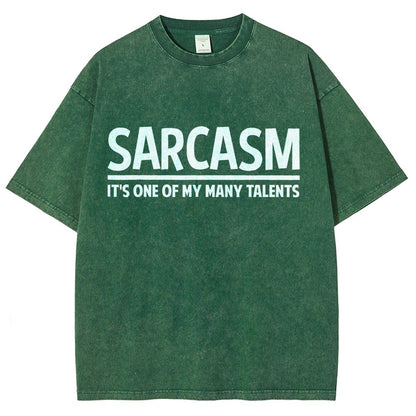 Sarcasm-Just One Of My Many Talents Vintage Distressed T-shirt