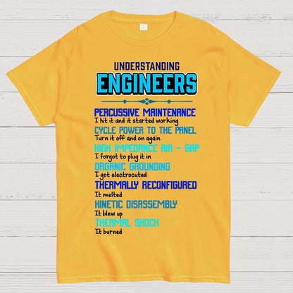 Funny Understanding Engineers Geek T-Shirt