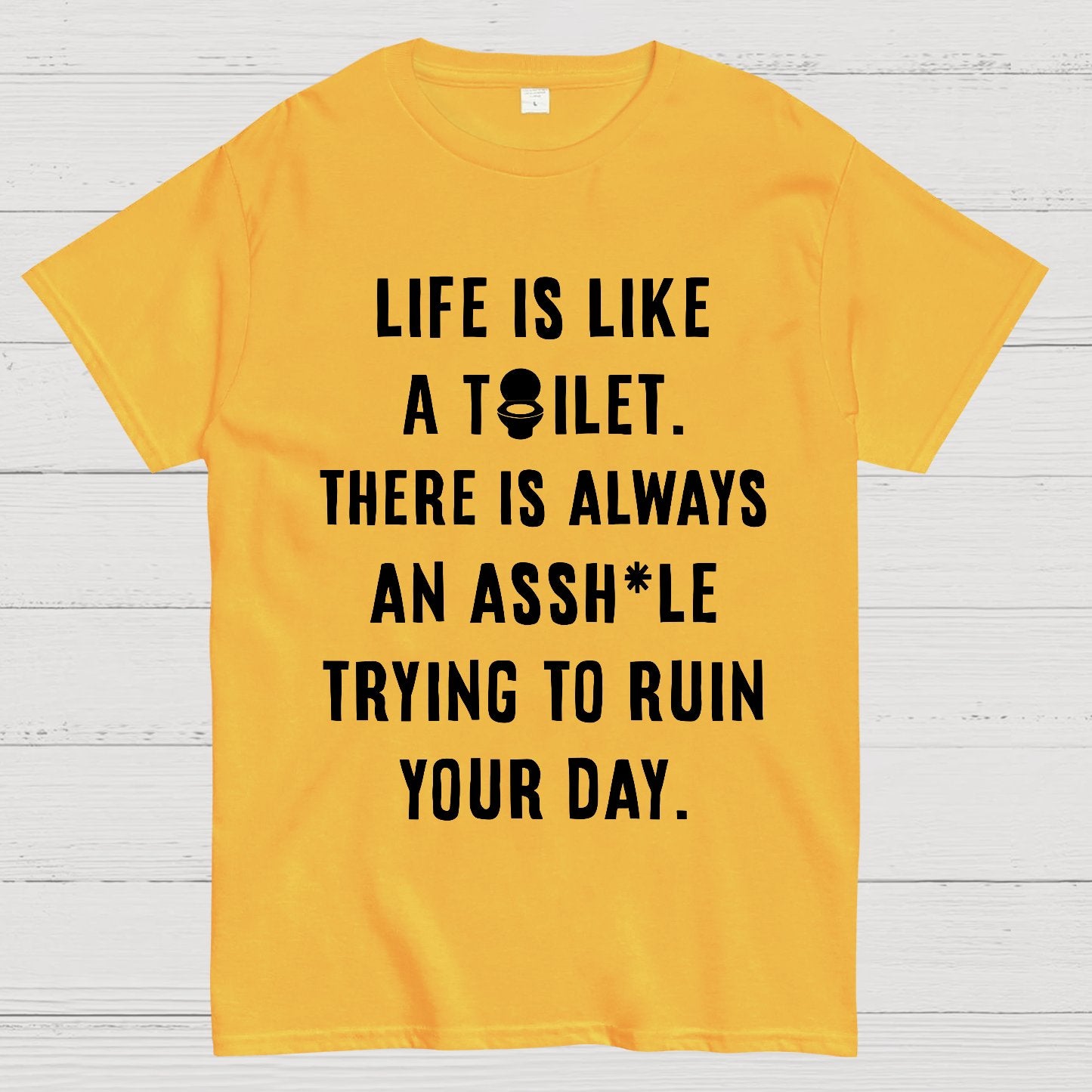Life is like a toilet Geek T-Shirt