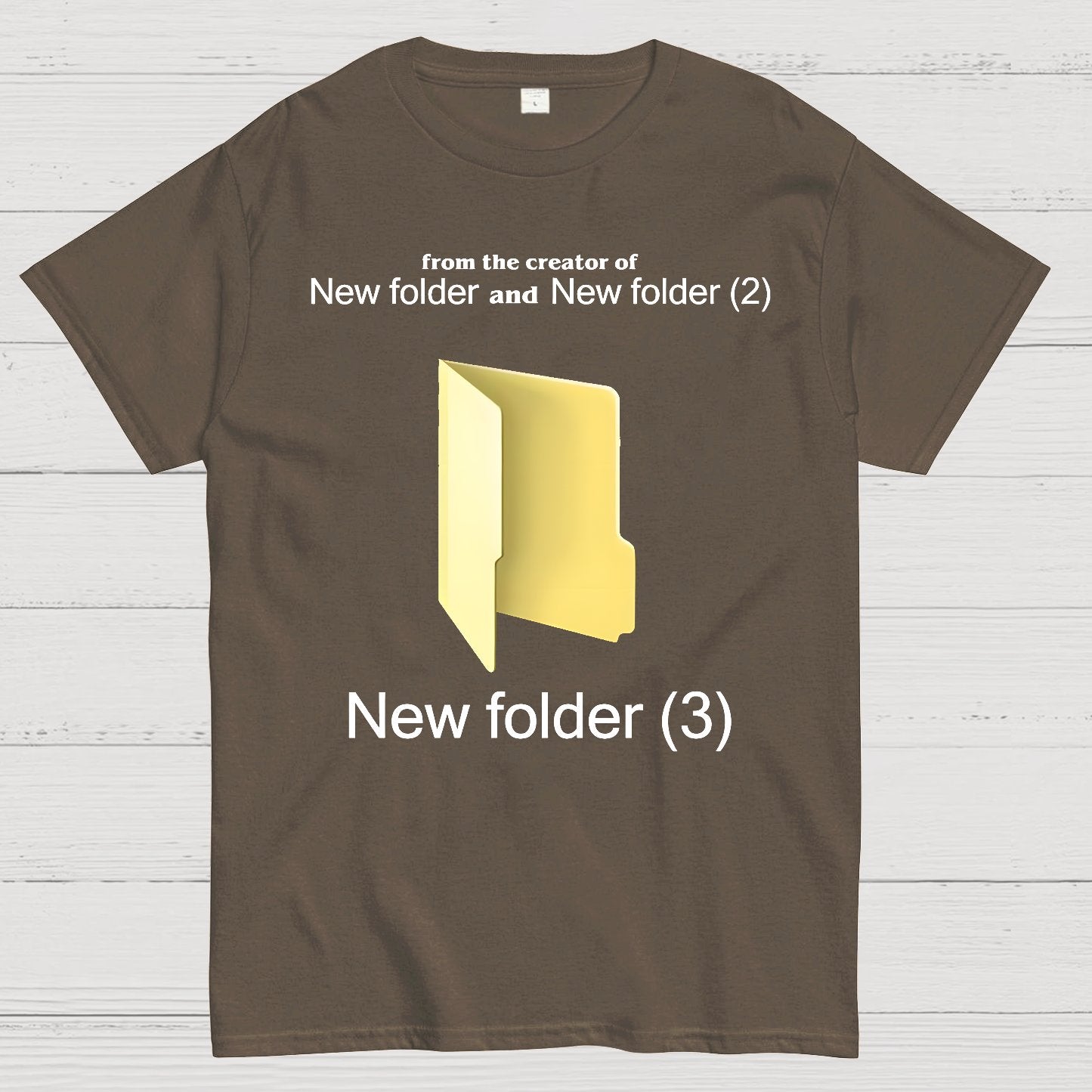 Humorous Internet meme New Folder (3) Geek T-Shirt