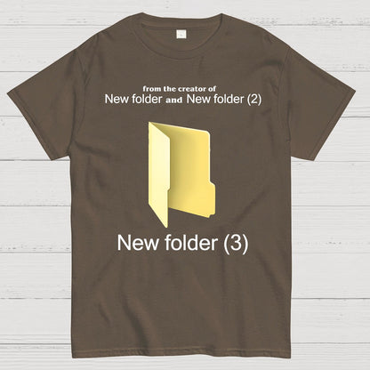 Humorous Internet meme New Folder (3) Geek T-Shirt