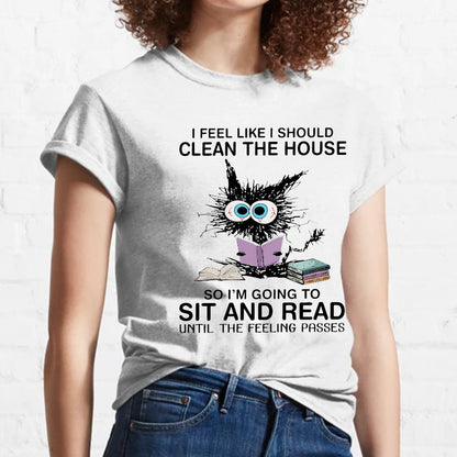 I Feel Like I Should Clean The House Geeky T-Shirt