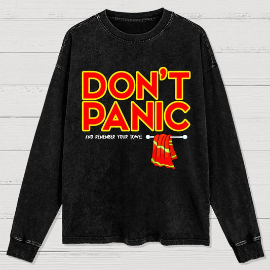 Don't Panic With Towel Washed Long Sleeve Tee
