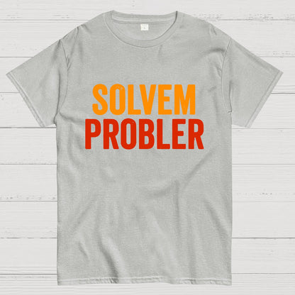 Solvem Probler Geek T-Shirt