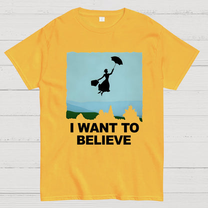 I Want To Believe Perfect Nanny Geek T-Shirt