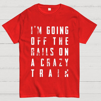 Crazy Train Lyric Quote Unisex Geek T-Shirt