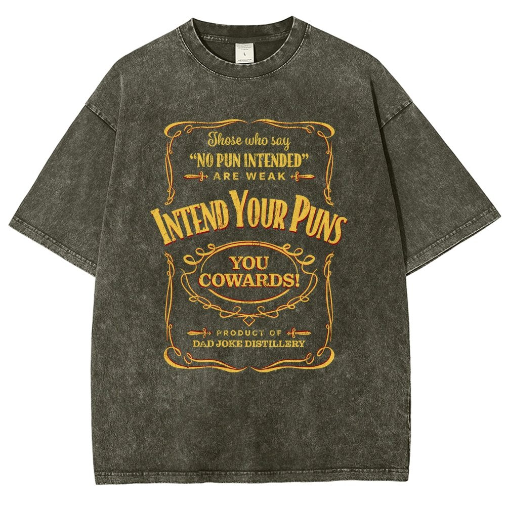 Intend Your Puns! Remix Vintage Distressed T-shirt