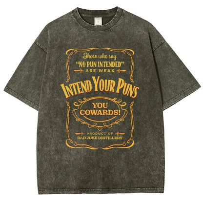 Intend Your Puns! Remix Vintage Distressed T-shirt