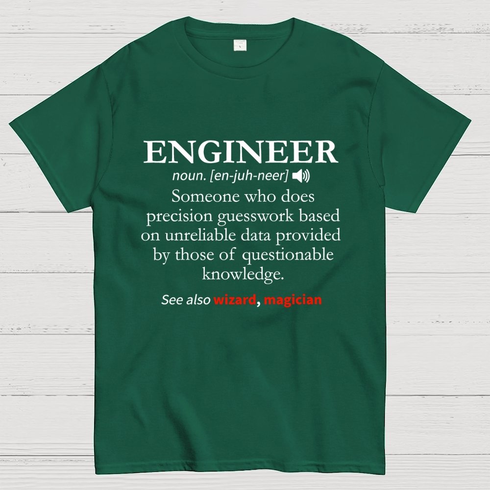 Engineer Definition Geek T-Shirt