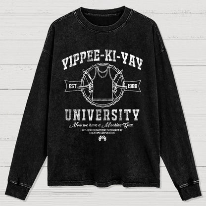 Yippee-Ki-Yay University Washed Long Sleeve Tee
