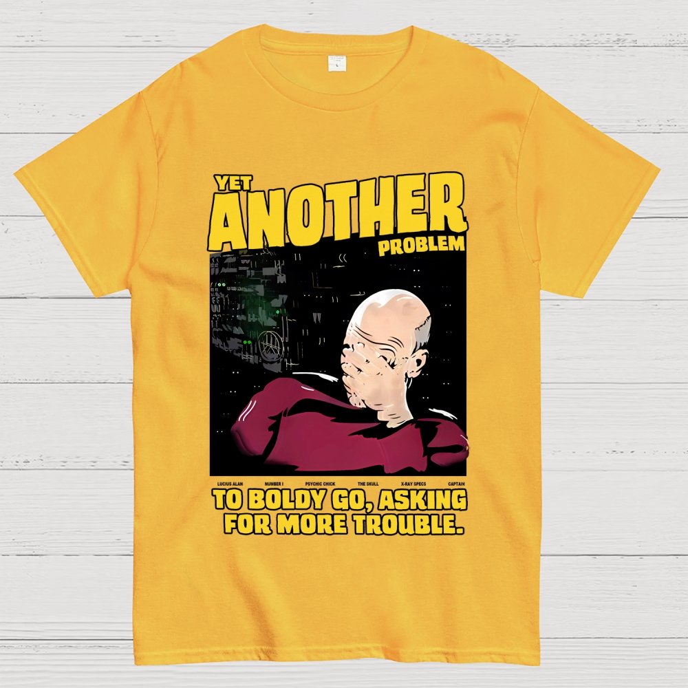 Yet Another Problem Geek T-Shirt