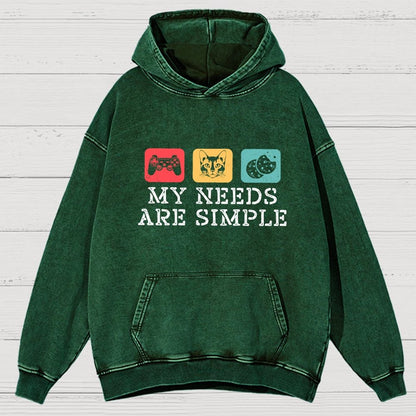 My Needs Are Simple Gamers Fun Vintage Distressed Hoodie