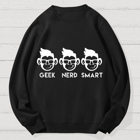 Geek Nerd Smart Geek Cotton Sweatshirt