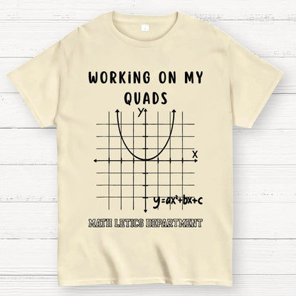 Mathletics Working On My Quads Algebra Unisex Geek T-Shirt 2508002501