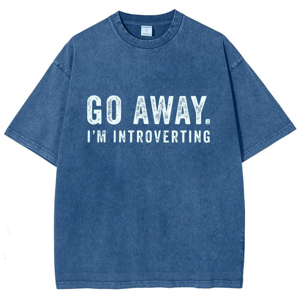 Go Away. I'm Introverting Vintage Distressed T-shirt