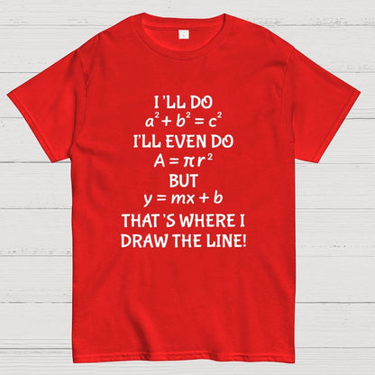 Funny Math Joke Quotes Geek T-Shirt