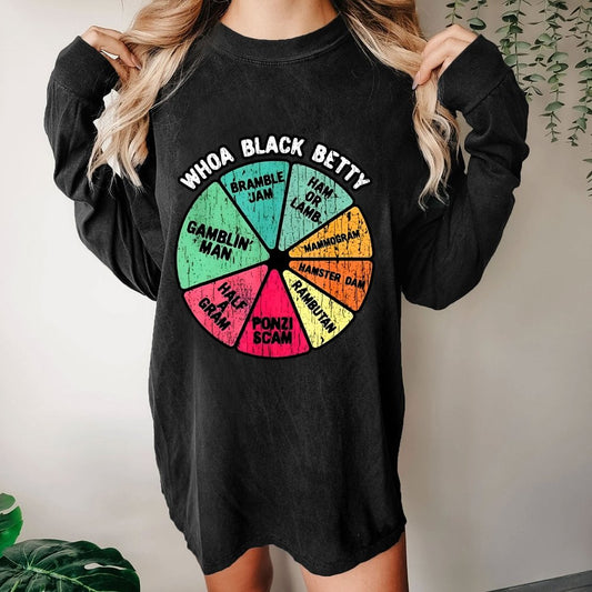 Whoa Black Betty Washed Long Sleeve Tee