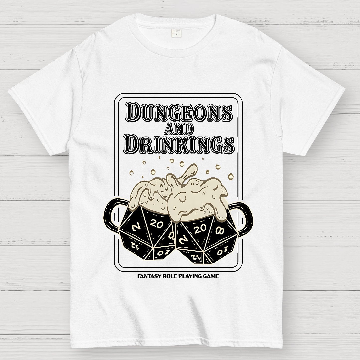 Dungeons and Drinkings Geek T-Shirt