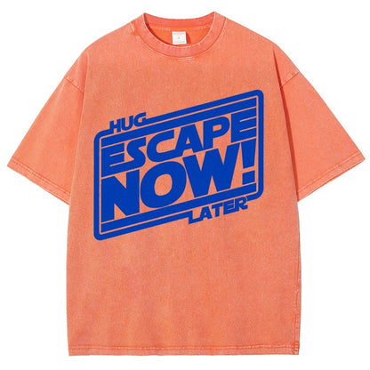 Escape now, hug later Vintage Distressed T-shirt