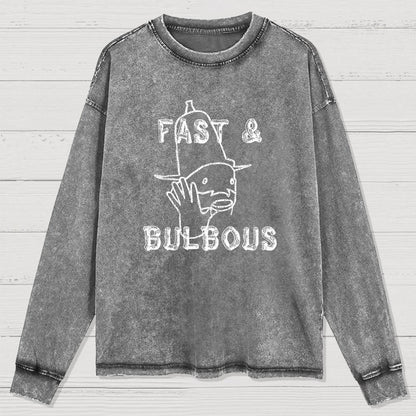 Fast & Bulbous Washed Long Sleeve Tee