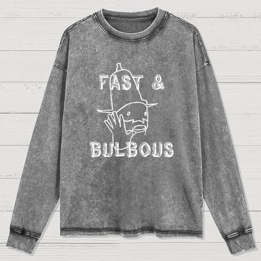 Fast & Bulbous Washed Long Sleeve Tee