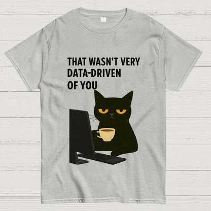 That Wasn't Very Logic-Based Of You Unisex Geek T-Shirt