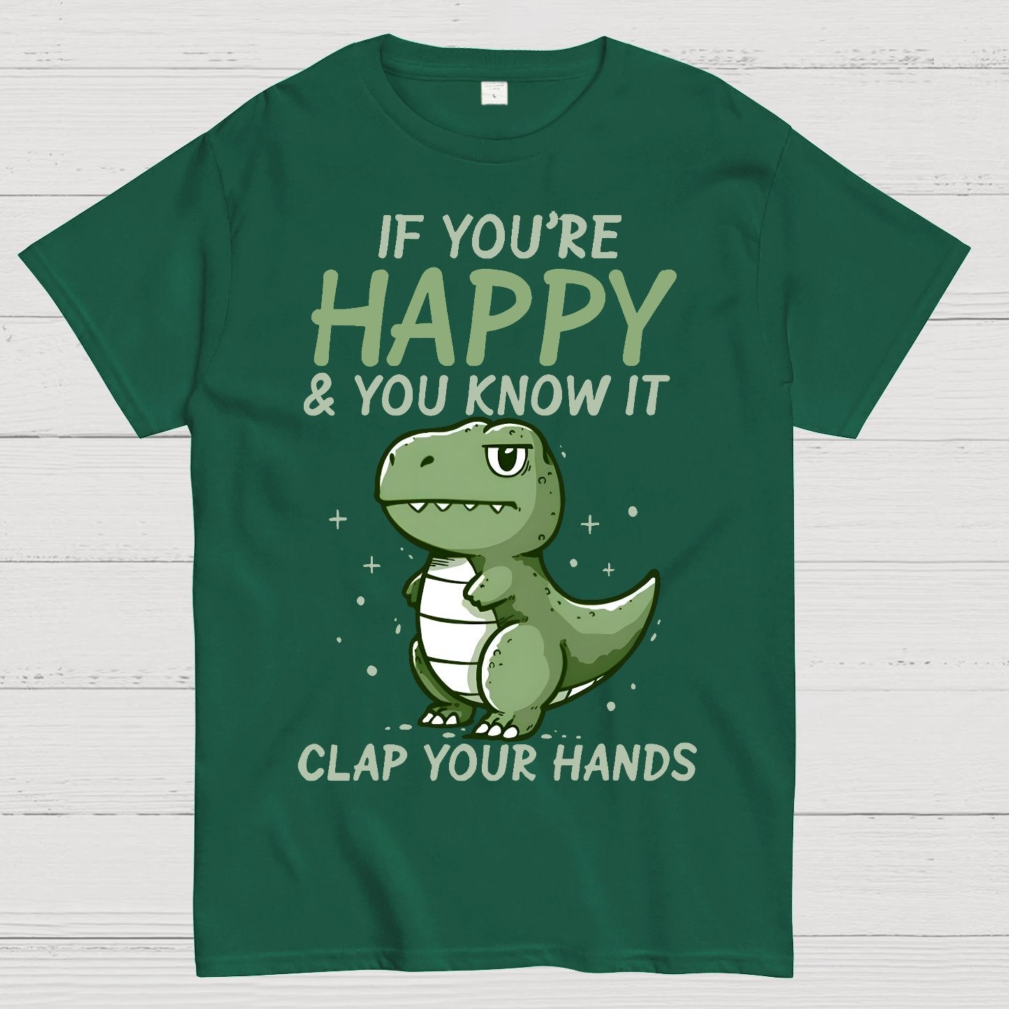 If you are happy, clap your Geek T-Shirt