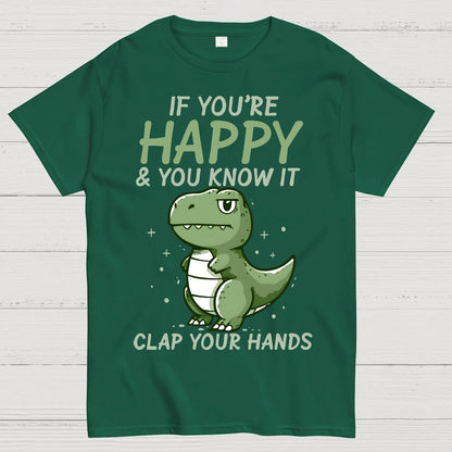 If you are happy, clap your Geek T-Shirt