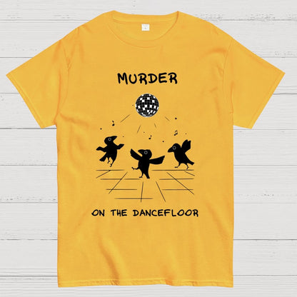 Murder on the Dancefloor Geek T-Shirt